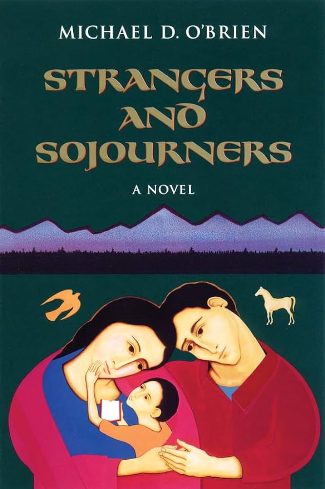 Strangers and Sojourners